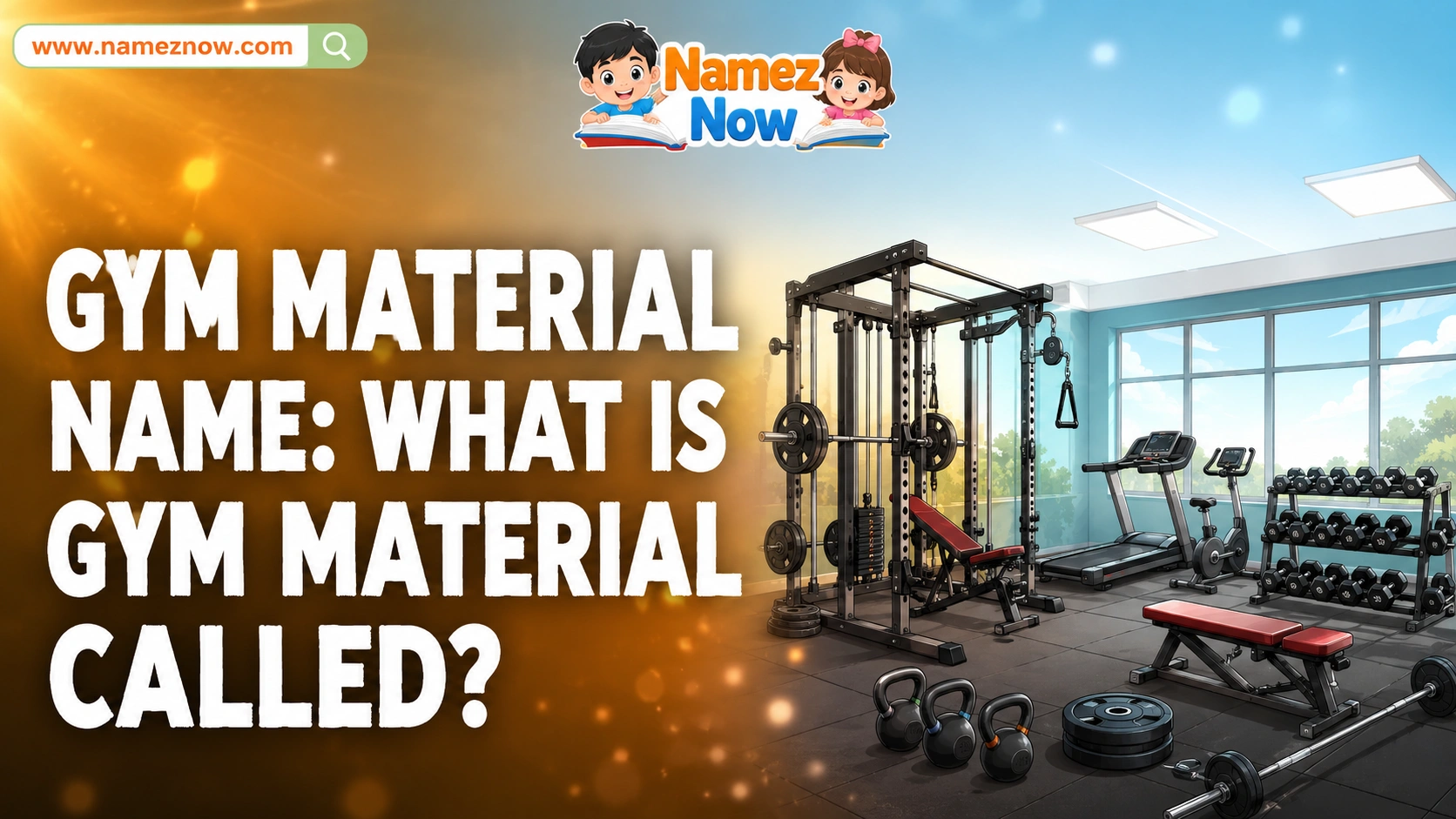 Gym Material Name