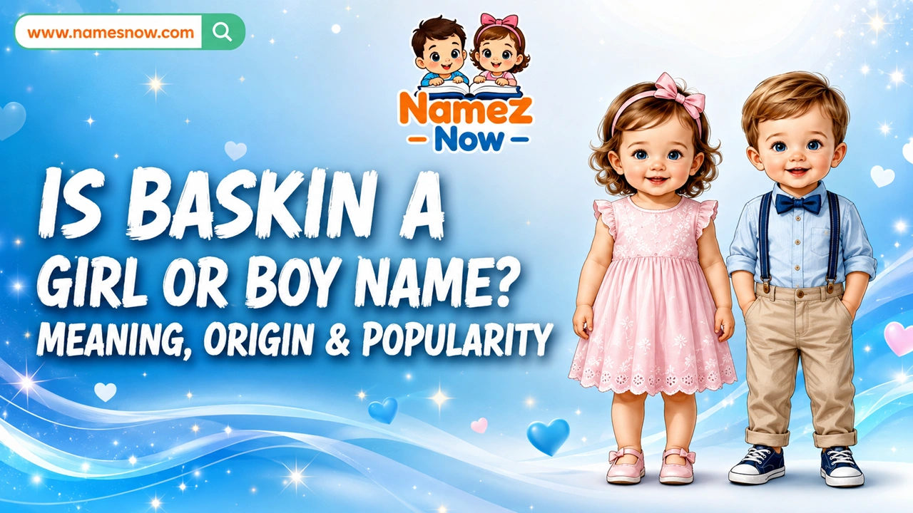 Is Baskin A Girl Or Boy Name? Meaning, Origin & Popularity