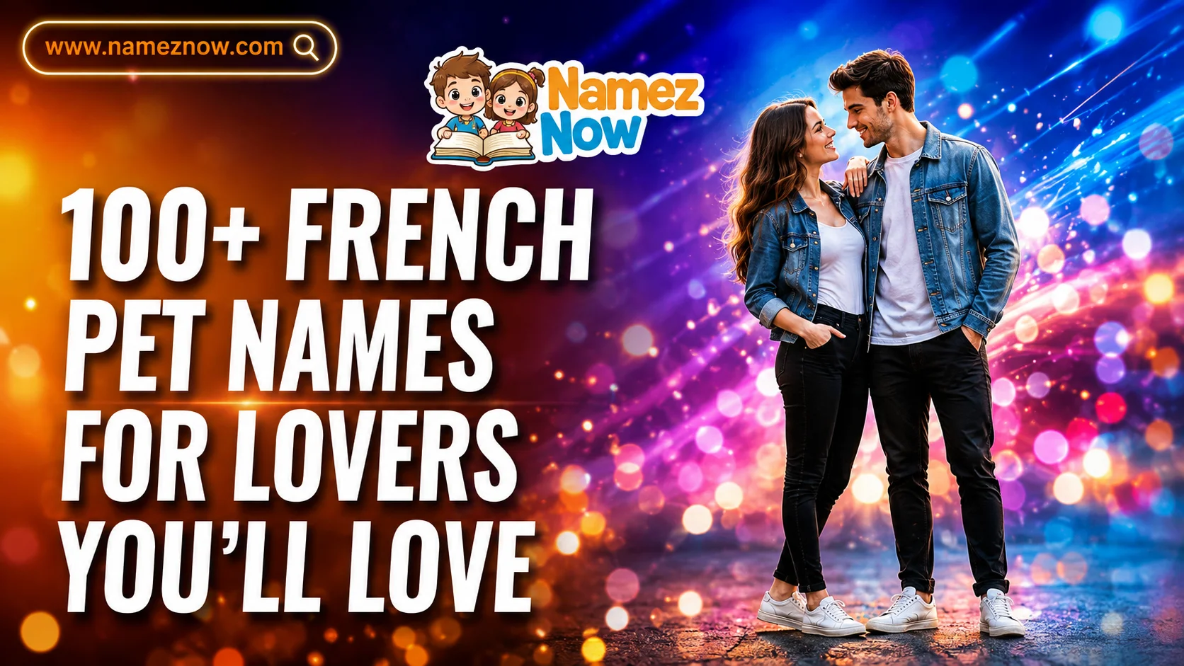100+ French Pet Names for Lovers You’ll Love