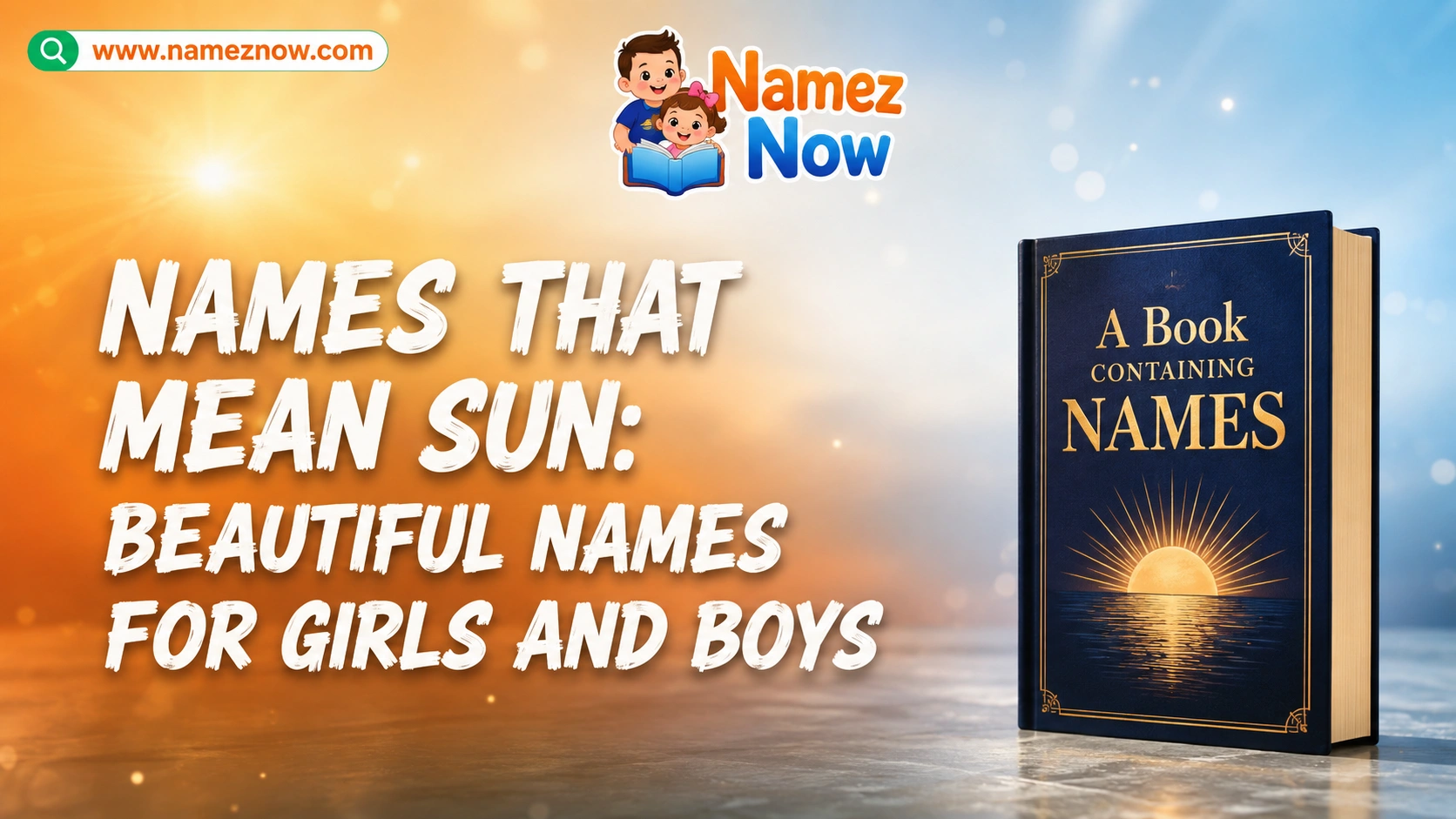 Names That Mean Sun: Beautiful Names for Girls and Boys