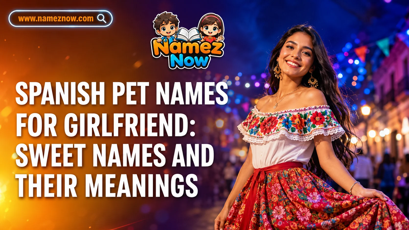 spanish pet names for girlfriend